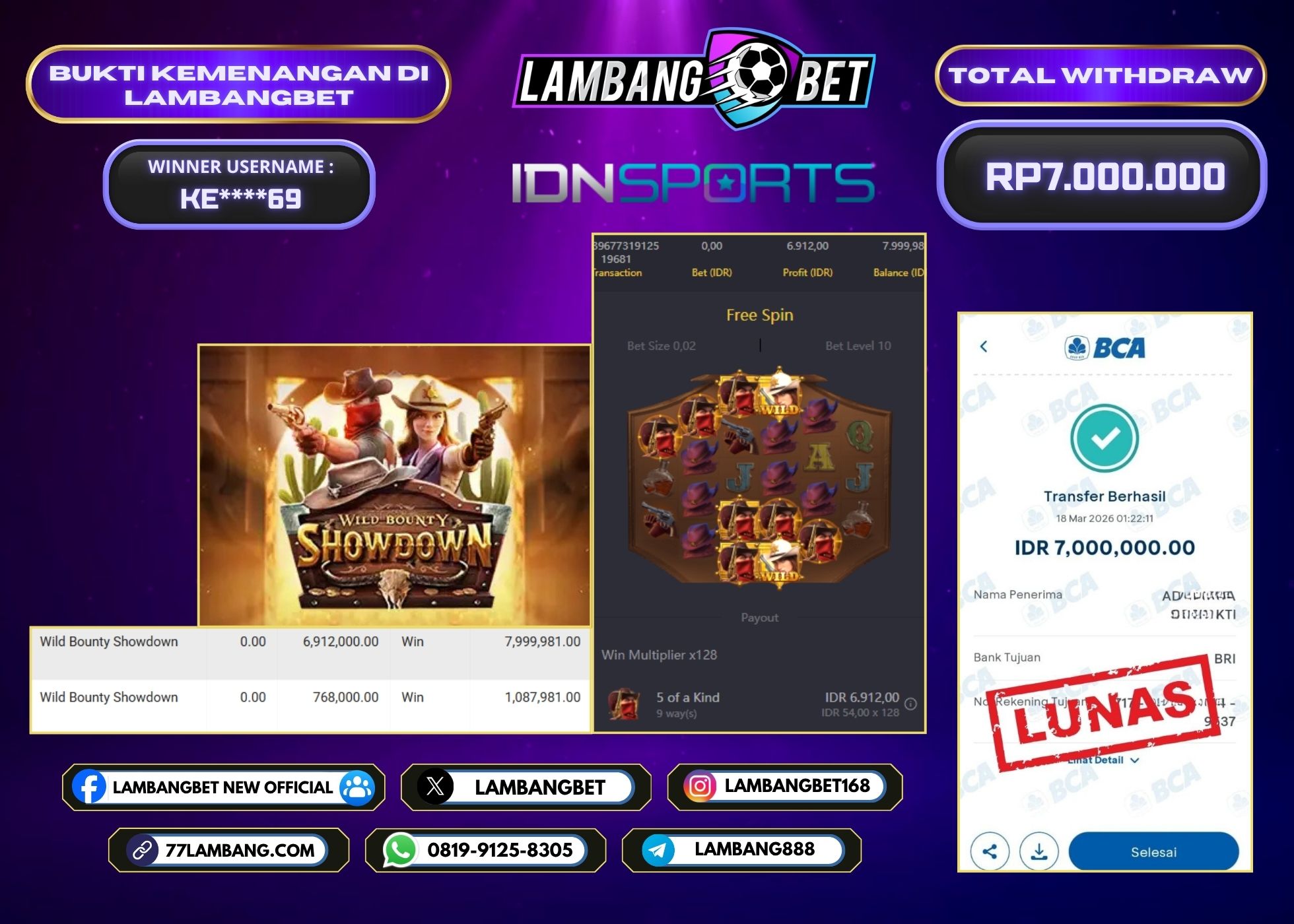 LAMBANGBET [18 MARET 2026] JACKPOT SLOT Wild Bounty Showdown "Rp7.000.000" LUNAS